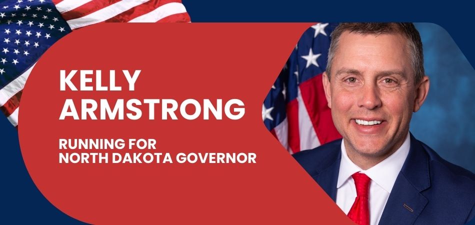 Kelly Armstrong Announces Run for ND Governor